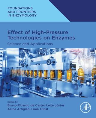 Immagine di copertina: Effect of High-Pressure Technologies on Enzymes 1st edition 9780323983860