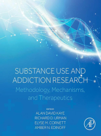 Cover image: Substance Use and Addiction Research 1st edition 9780323988148