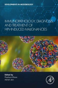 Cover image: Immunopathology, Diagnosis and Treatment of HPV induced Malignancies 9780323917971