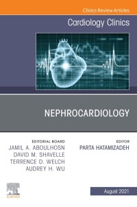 Cover image: Nephrocardiology, An Issue of Cardiology Clinics 9780323986533