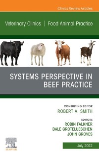 Cover image: Imaging of Systems Perspective in Beef Practice, An Issue of Veterinary Clinics of North America: Food Animal Practice, E-Book 9780323986793