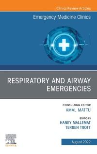 Imagen de portada: Respiratory and Airway Emergencies , An Issue of Emergency Medicine Clinics of North America 1st edition 9780323987097