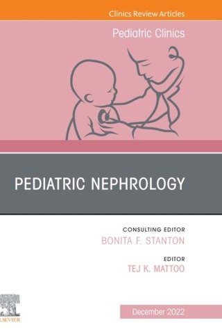 表紙画像: Pediatric Nephrology, An Issue of Pediatric Clinics of North America 1st edition 9780323987196