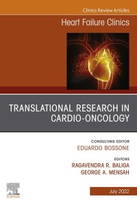 Cover image: Translational Research in Cardio-Oncology, An Issue of Heart Failure Clinics 9780323987479