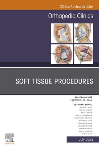 Cover image: Soft Tissue Procedures, An Issue of Orthopedic Clinics, E-Book 9780323987639
