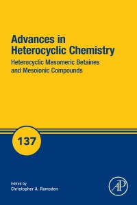 Immagine di copertina: Heterocyclic Mesomeric Betaines and Mesoionic Compounds 9780323988612