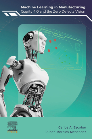 Imagen de portada: Machine Learning in Manufacturing 1st edition 9780323990295