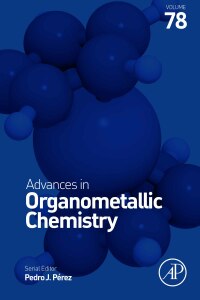 Imagen de portada: Advances in Organometallic Chemistry 9780323990905