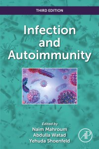 Cover image: Infection and Autoimmunity 3rd edition 9780323991308