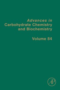Titelbild: Advances in Carbohydrate Chemistry and Biochemistry 1st edition 9780323992565