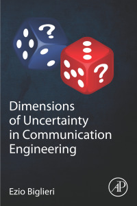 Titelbild: Dimensions of Uncertainty in Communication Engineering 9780323992756