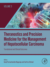 Titelbild: Theranostics and Precision Medicine for the Management of Hepatocellular Carcinoma, Volume 3 9780323992831
