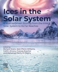 Cover image: Ices in the Solar-System 1st edition 9780323993241