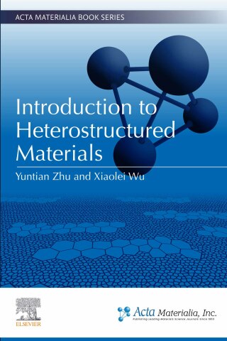 صورة الغلاف: Introduction to Heterostructured Materials 1st edition 9780323993265
