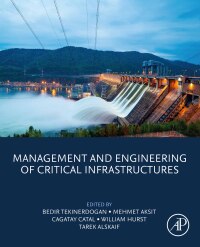 Imagen de portada: Management and Engineering of Critical Infrastructures 1st edition 9780323993302