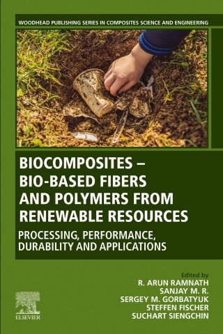 Cover image: Biocomposites - Bio-based Fibers and Polymers from Renewable Resources 1st edition 9780323972826