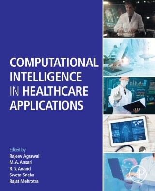 Imagen de portada: Computational Intelligence in Healthcare Applications 9780323990318