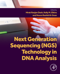 Imagen de portada: Next Generation Sequencing (NGS) Technology in DNA Analysis 1st edition 9780323991445