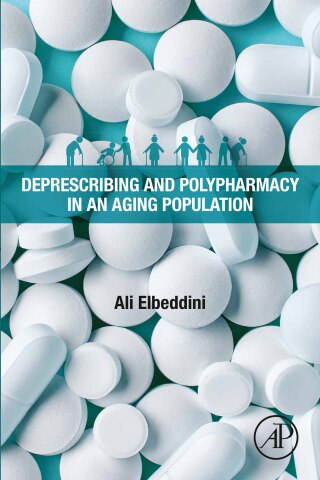 Cover image: Deprescribing and Polypharmacy in an Aging Population 1st edition 9780323991384