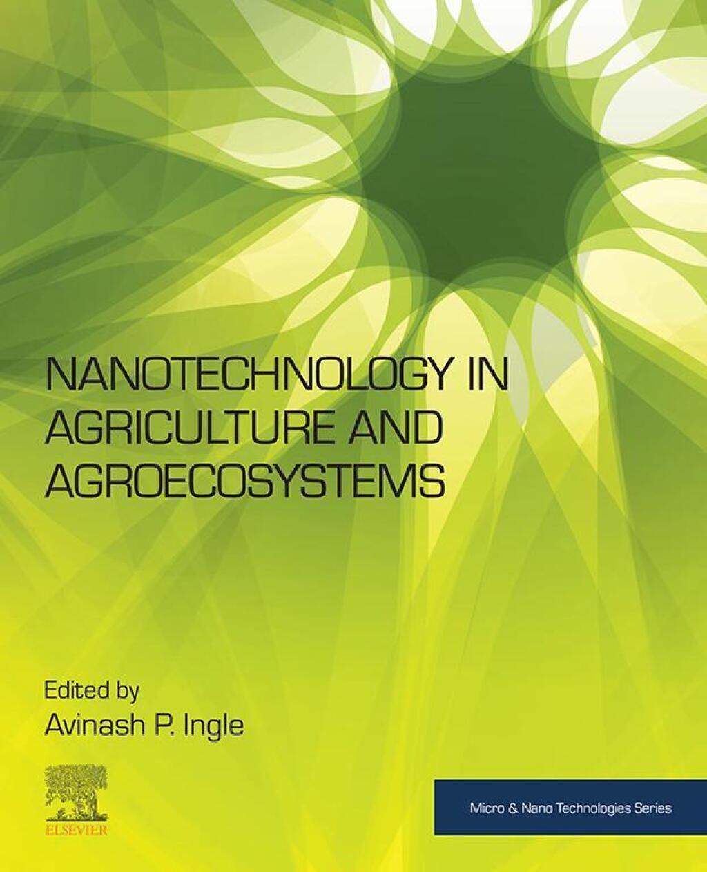 Nanotechnology in Agriculture and Agroecosystems 1st Edition