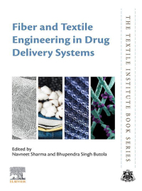 Cover image: Fiber and Textile Engineering in Drug Delivery Systems 1st edition 9780323961172