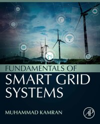 Imagen de portada: Fundamentals of Smart Grid Systems 1st edition 9780323995603