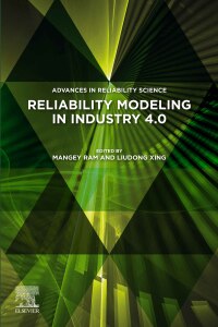 Cover image: Reliability Modeling in Industry 4.0 1st edition 9780323992046