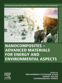 Immagine di copertina: Nanocomposites-Advanced Materials for Energy and Environmental Aspects 1st edition 9780323997041