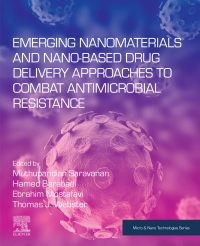 Cover image: Emerging Nanomaterials and Nano-based Drug Delivery Approaches to Combat Antimicrobial Resistance 9780323907927