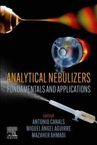 Omslagafbeelding: Analytical Nebulizers 1st edition 9780323911818