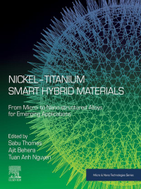 Imagen de portada: Nickel-Titanium Smart Hybrid Materials 9780323911733