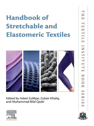 表紙画像: Handbook of Stretchable and Elastomeric Textiles 1st edition 9780323911948
