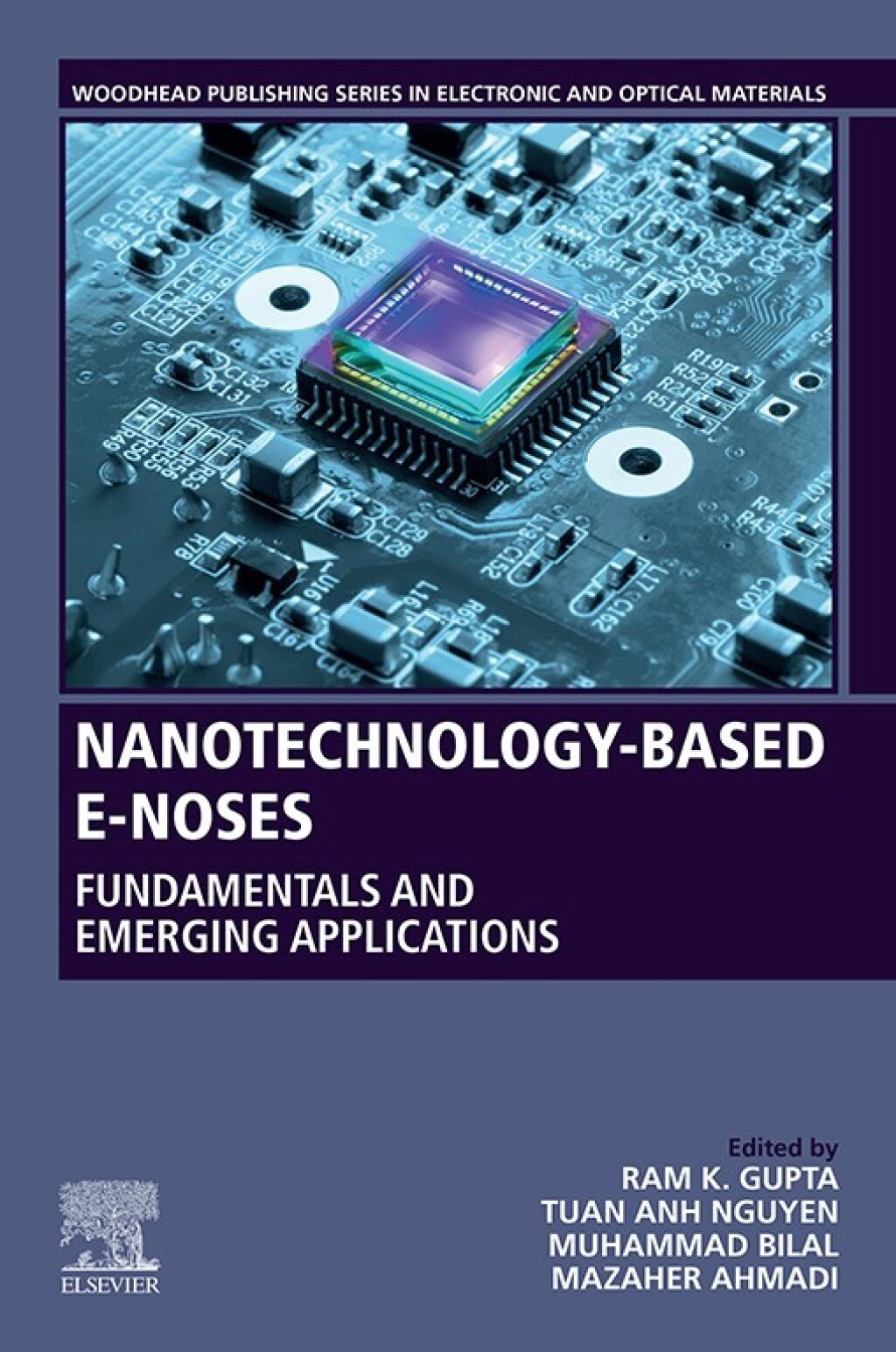 Nanotechnology-Based E-Noses Fundamentals and Emerging Applications 1st Edition