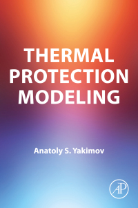 Cover image: Thermal Protection Modeling 1st edition 9780323911634