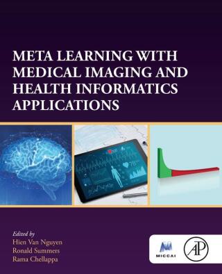 Cover image: Meta Learning With Medical Imaging and Health Informatics Applications 1st edition 9780323998512