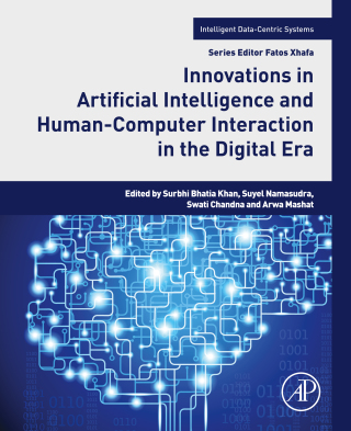 Cover image: Innovations in Artificial Intelligence and Human-Computer Interaction in the Digital Era 1st edition 9780323998918