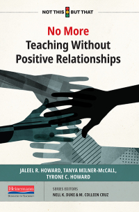 Cover image: No More Teaching Without Positive Relationships 1st edition 9780325118130