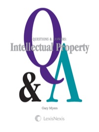 Cover image: Questions & Answers: Intellectual Property 127th edition 9781422479872