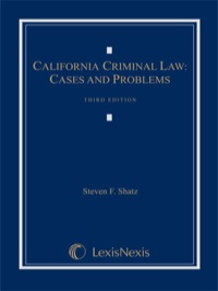 Cover image: California Criminal Law: Cases and Problems 3rd edition 9781422481462