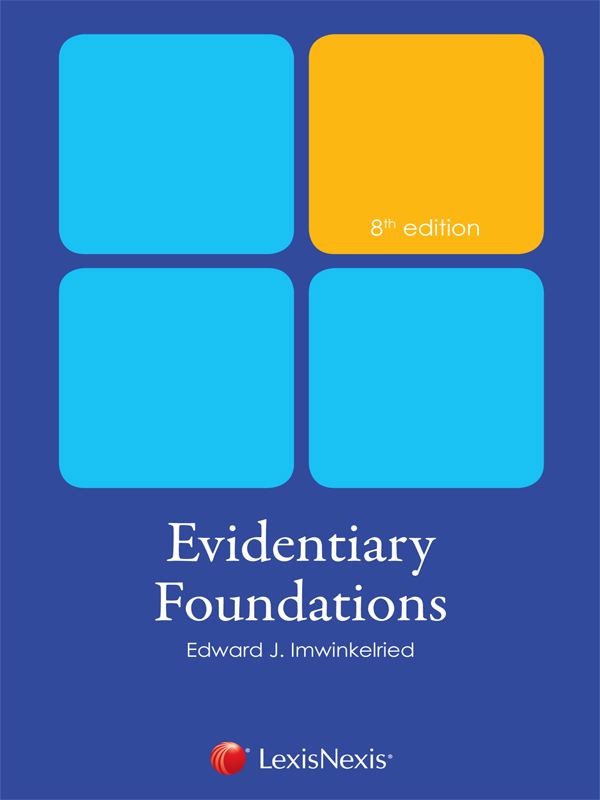Evidentiary Foundations 8th Edition
