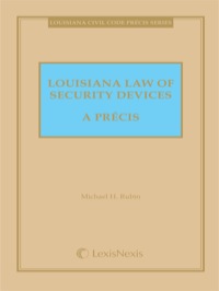 Cover image: Louisiana Law of Security Devices - A Precis 2nd edition 9781422481806