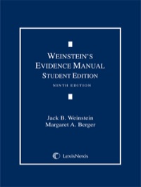 Cover image: Weinstein's Evidence Manual, Student Edition 9th edition 9781422490952