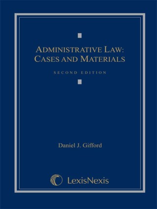 Cover image: Administrative Law: Cases and Materials 2nd edition 9781422476871