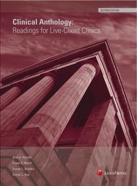 Cover image: CLINICAL ANTHOLOGY: READINGS FOR LIVE-CLIENT CLINICS 2nd edition 9781422483473