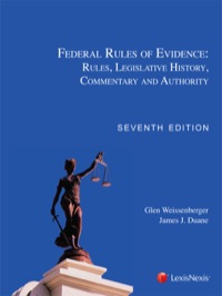 Cover image: Federal Rules of Evidence: Rules, Legislative History, Commentary and Authority 7th edition 9781422495636