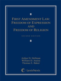 Cover image: First Amendment Law: Freedom of Expression & Freedom of Religion 2nd edition 9781422470305