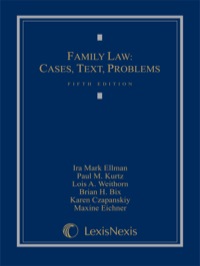 Cover image: Family Law: Cases, Text, Problems 5th edition 9781422476635