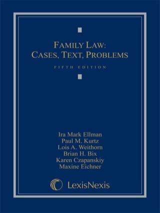 Cover image: Family Law: Cases, Text, Problems 5th edition 9781422476635