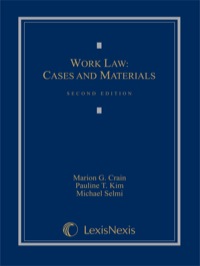 Cover image: Work Law: Cases and Materials 2nd edition 9781422490143