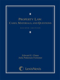 Cover image: Property Law: Cases, Materials and Questions 2nd edition 9780820570945